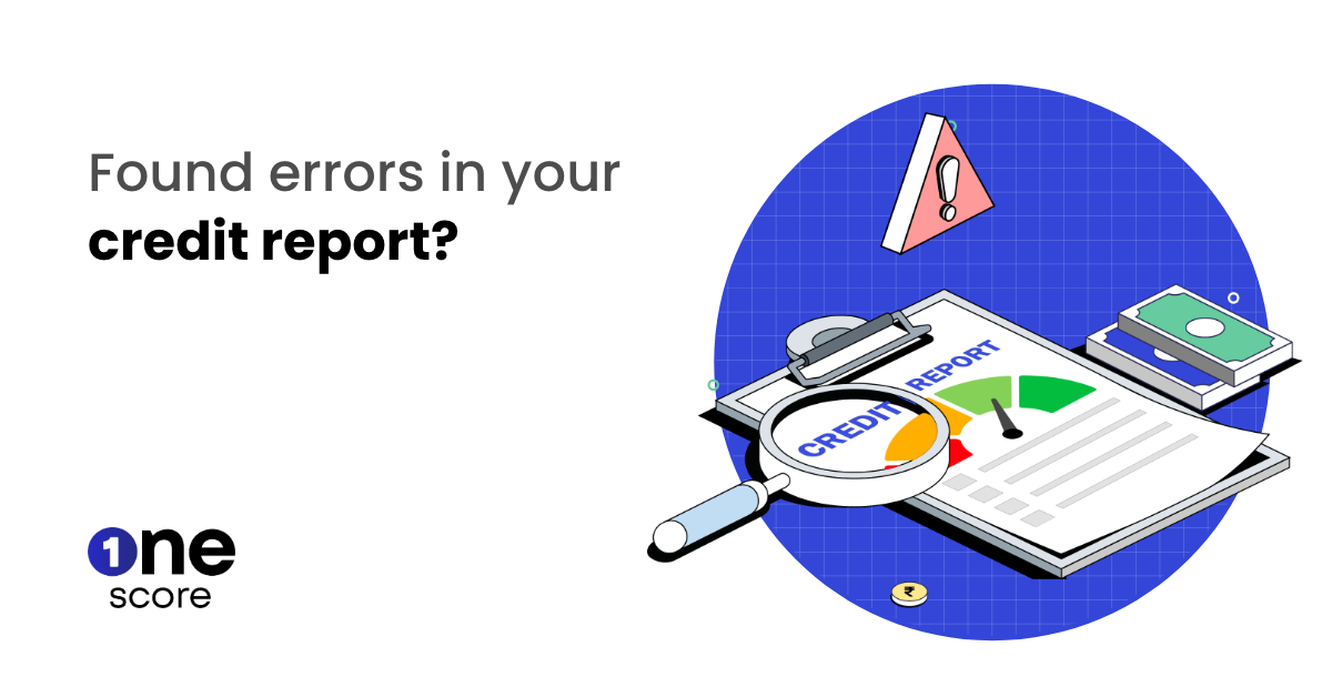 How to Report an Error on your Credit Report: A Step-by-Step Guide