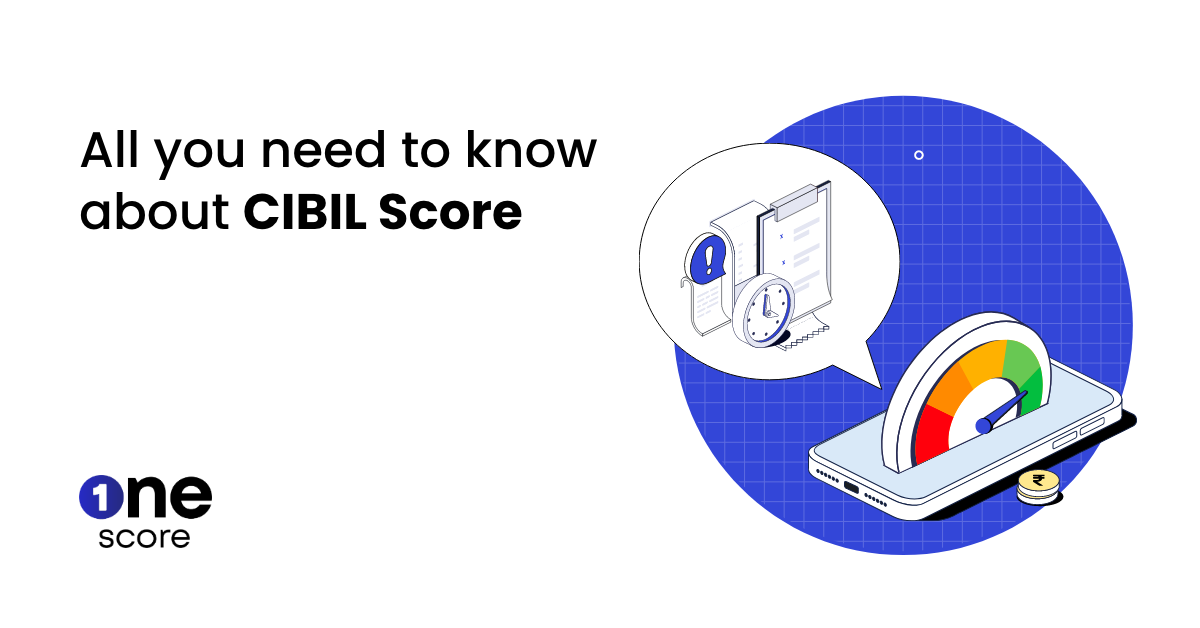 How is your CIBIL Score calculated?
