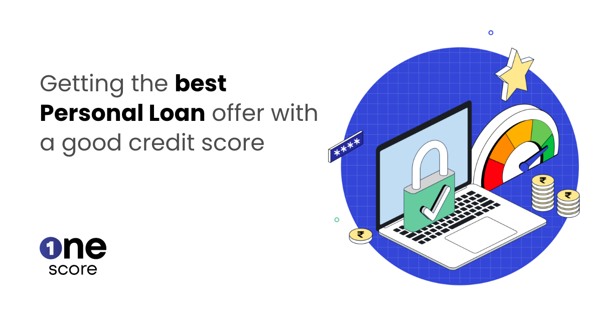 What Is The Ideal CIBIL Score For A Personal Loan?