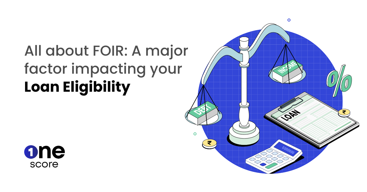 What is FOIR? How does it impact your loan application?