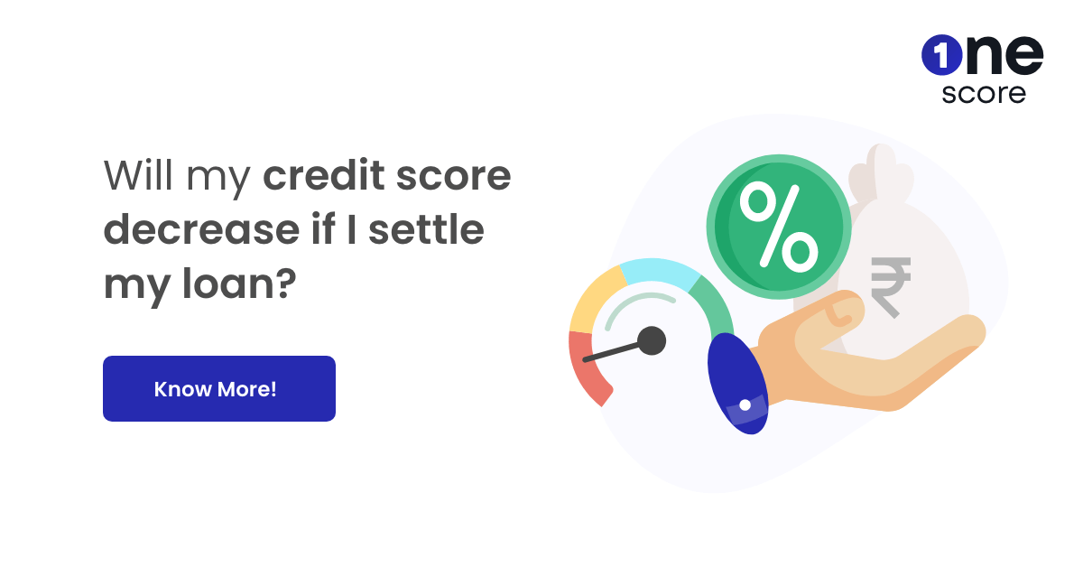 Will my credit score decrease if I settle my loan?